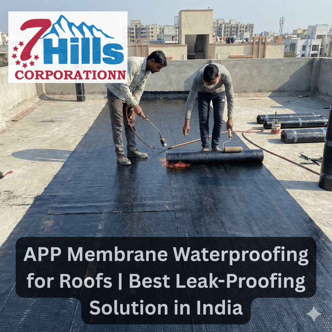 APP Membrane Waterproofing for Roofs | Best Leak-Proofing Solution in India